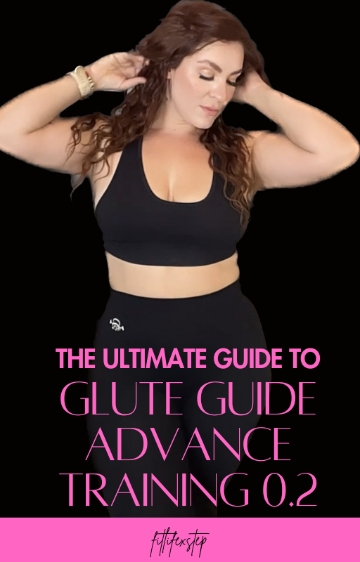 Advanced Glute guide 0.2